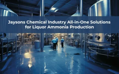 Jaysons Chemical Industry All-in-One Solutions for Liquor Ammonia Production